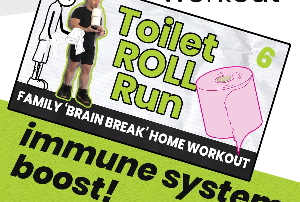 Kids & Family At Home Workout 6 ‘TOILET ROLL RUN’